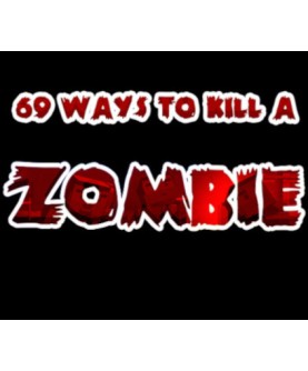 69 Ways to Kill a Zombie Steam Key GLOBAL